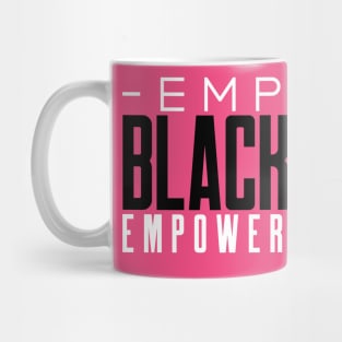 Black Women Black Woman Empowerment Mug